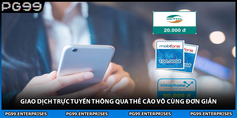 Giao dịch trực tuyến thông qua thẻ cào vô cùng đơn giản