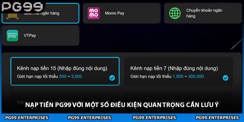 Nạp tiền PG99 với một số điều kiện quan trọng cần lưu ý