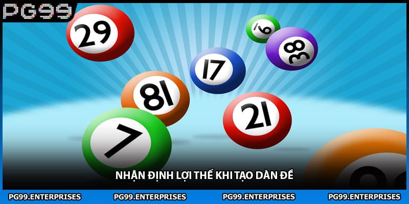 Nhận định lợi thế khi tạo dàn đề