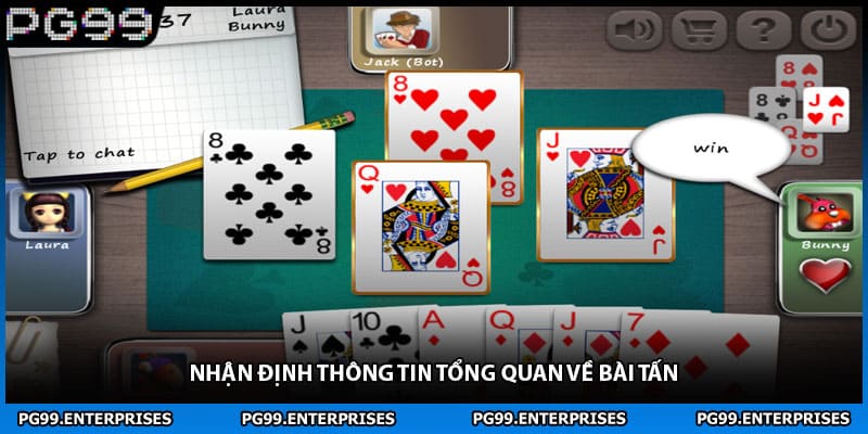 Nhận định thông tin tổng quan về bài Tấn